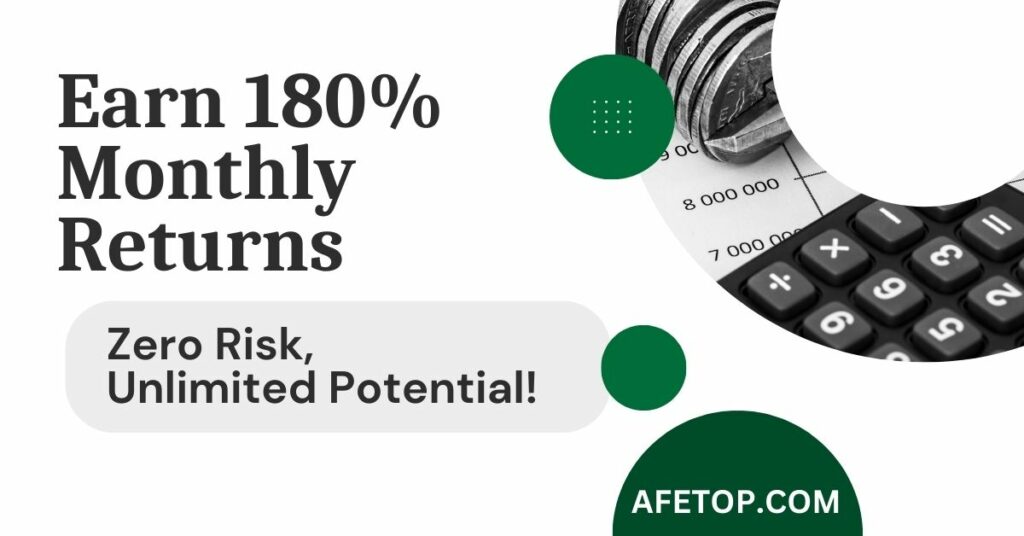 Earn 180% Monthly Returns – Zero Risk, Unlimited Potential!